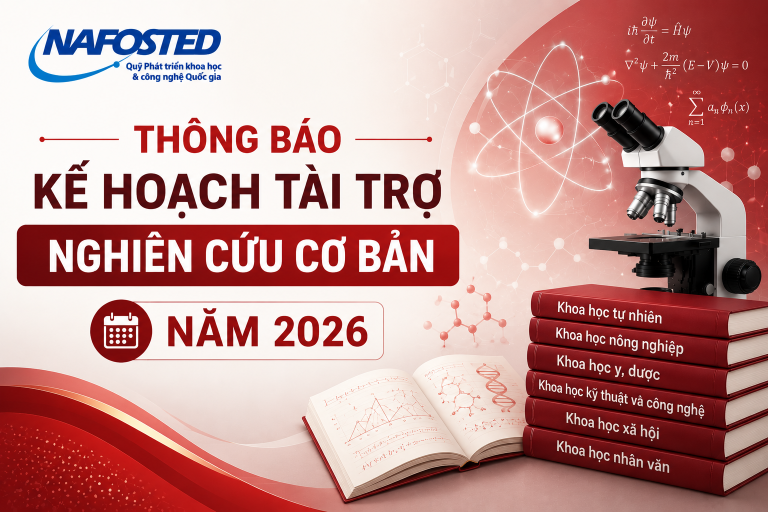 Thông báo Kế hoạch tài trợ nghiên cứu cơ bản năm 2026 của Quỹ NAFOSTED
