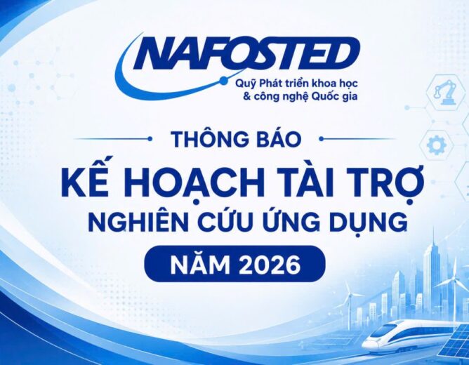 Thông báo Kế hoạch tài trợ nghiên cứu ứng dụng năm 2026 của Quỹ NAFOSTED